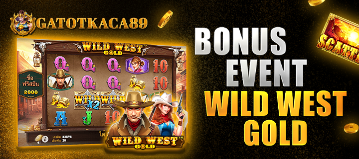 Event Bonus Scatter Wild West Gold